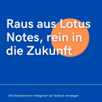 #MutmacherMittwoch: Raus aus Lotus Notes, rein in die Zukunft: Wie Sekretärinnen erfolgreich auf Outlook umsteigen
