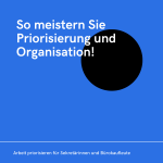 Arbeit priorisieren für Sekretärinnen und Bürokaufleute