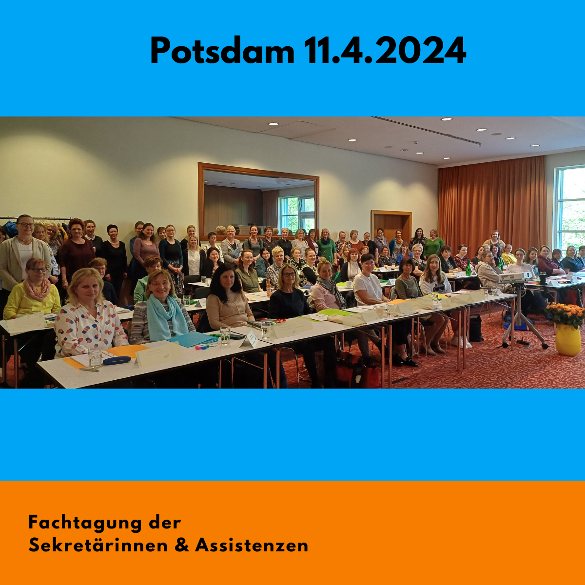 Das Bild zeigt ca 70 Sekretärinnen bei der Eröffnung der Fachtagung der Sekretärinnen und Assistenzen in Potsdam