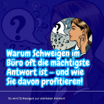 Wie Schweigen zur stärksten Antwort wird 🌱 Wissen Sie, dass Leichte Sprache verpflichtend ist