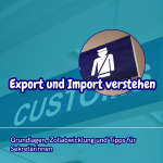 Export und Import verstehen